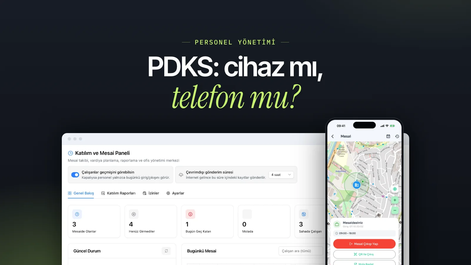 PDKS Nedir? Cihaz mı, Mobil Uygulama mı?